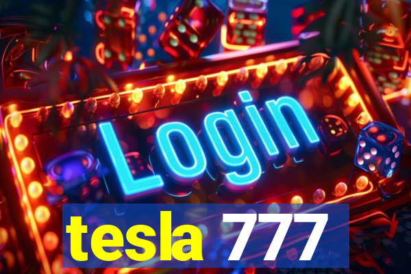 tesla 777